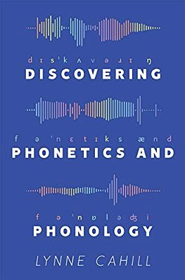 Discovering Phonetics And Phonology-..