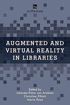 Augmented And Virtual Reality In Libraries-..