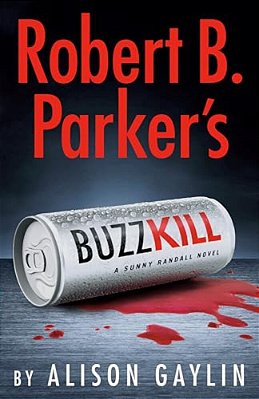 Robert B. Parker's Buzz Kill-..