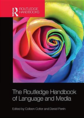 The Routledge Handbook Of Language And Media-..