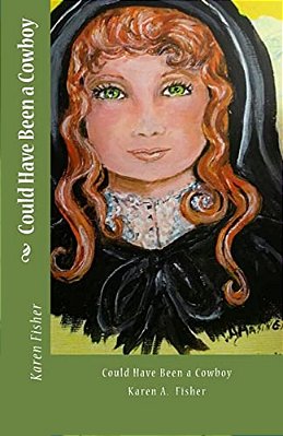 Could Have Been A Cowboy-..