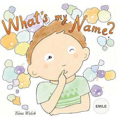 What's My Name? Emile-..