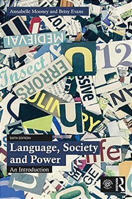 Language, Society And Power: An Introduction-..