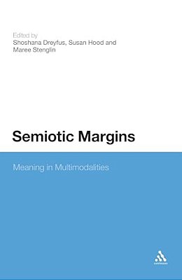 Semiotic Margins: Meaning In Multimodalities-..