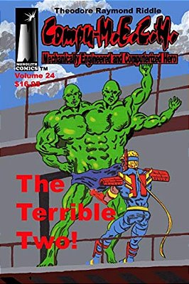 Compu-M. E. C. H. Mechanically Engineered And Computerized Hero Volume 24: The Terrible Two!-..