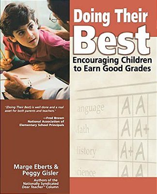 Doing Their Best: Encouraging Children To Earn Good Grades-..