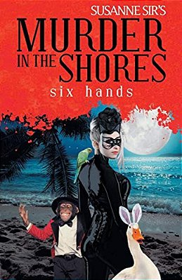 Murder In The Shores: Six Hands-..