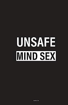 Unsafe Mind Sex-..