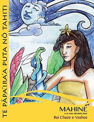 Mahine E Te Mau Tahutahu Tiare-..