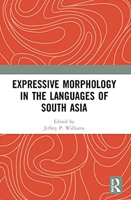 Expressive Morphology In The Languages Of South Asia-..