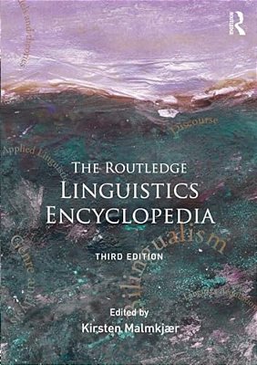 The Routledge Linguistics Encyclopedia-..