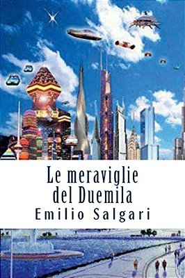 Le Meraviglie Del Duemila-..