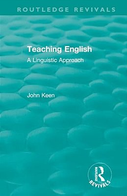 Teaching English: A Linguistic Approach-..