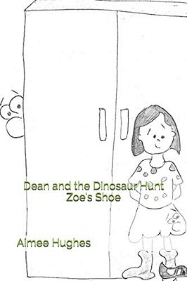 Dean And The Dinosaur Hunt Zoe's Shoe-..