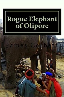 Rogue Elephant Of Olipore: Great White Hunter-..