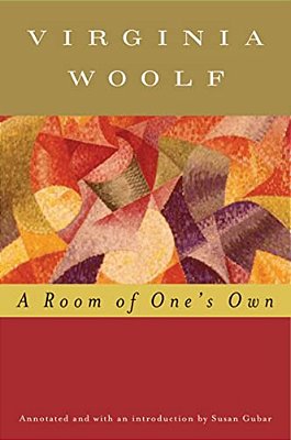 A Room Of One's Own (Annotated): The Virginia Woolf Library Annotated Edition-..