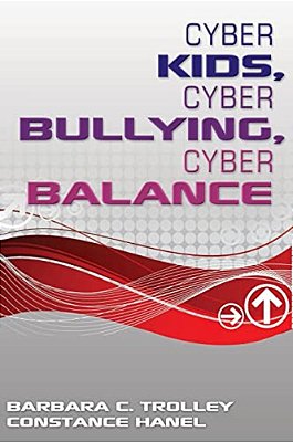 Cyber Kids, Cyber Bullying, Cyber Balance-..