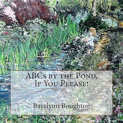 Abcs By The Pond, If You Please!-..