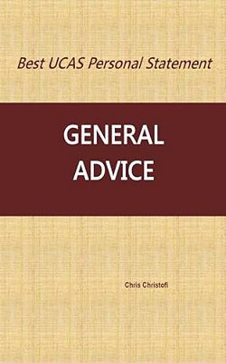 Best Ucas Personal Statement: General Advice: General Advice-..