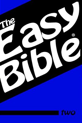 The Easy Bible Volume Two: Days 32-62-..