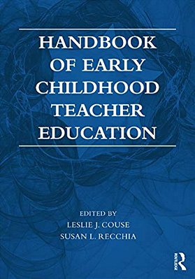 Handbook Of Early Childhood Teacher Education-..