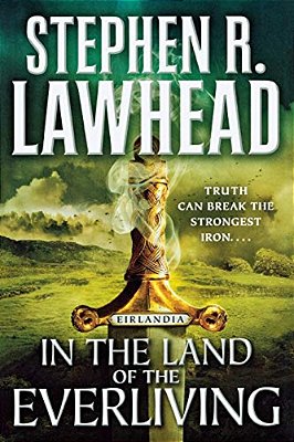 In The Land Of The Everliving: Eirlandia, Book Two-..
