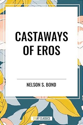Castaways Of Eros-..