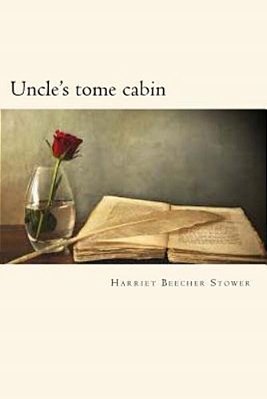 Uncle's Tome Cabin-..