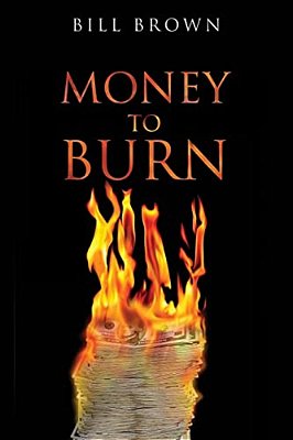 Money To Burn-..