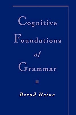 Cognitive Foundations Of Grammar-..