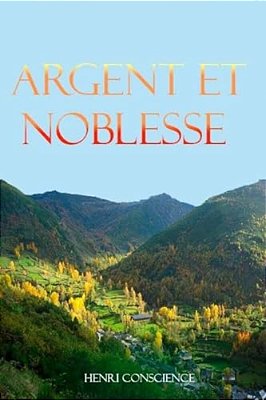 Argent Et Noblesse-..
