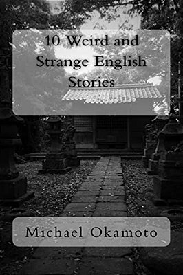 10 Weird And Strange English Stories-..
