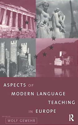 Aspects Of Modern Language Teaching In Europe-..