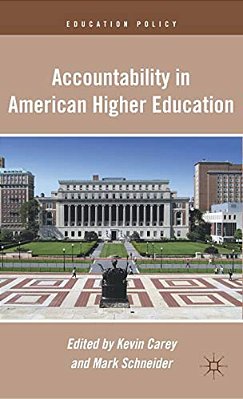 Accountability In American Higher Education-..