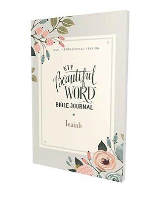 Niv, Beautiful Word Bible Journal, Isaiah, Paperback, Comfort Print-..