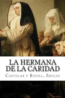 La Hermana De La Caridad-..