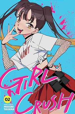 Girl Crush, Vol. 2-..