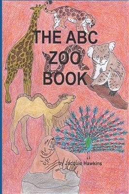The A-B-c Zoo Book: Part Of The A-B-c Science Series: Zoo Animals From A-z Told In Rhyme. -..