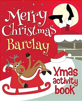 Merry Christmas Barclay - Xmas Activity Book: (Personalized Children's Activity Book)-..