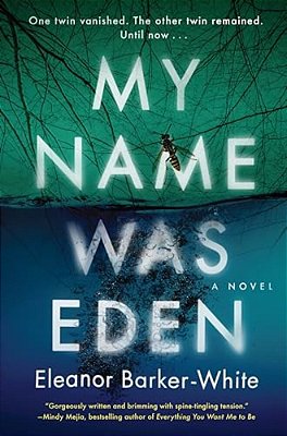 My Name Was Eden-..
