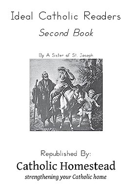 Ideal Catholic Readers, Book Two-..