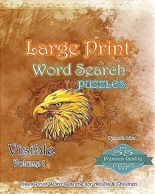 Large Print Word Search Puzzles Visible Volume 1: Large Print Word Search Puzzles And Games-..