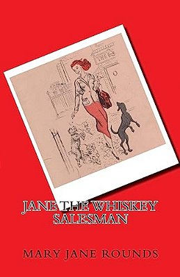 Jane The Whiskey Salesman-..