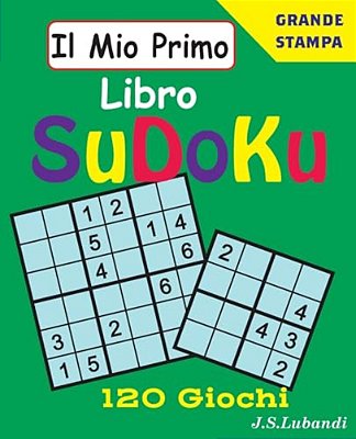Il Mio Primo Libro Sudoku-..