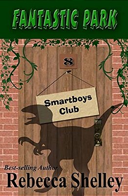 Fantastic Park: Smartboys Club Book 8-..