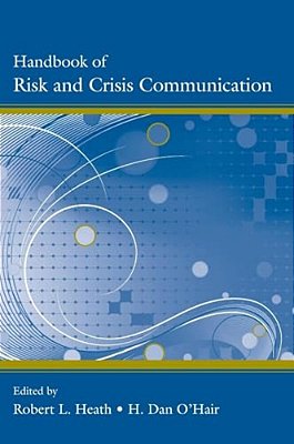 Handbook Of Risk And Crisis Communication-..