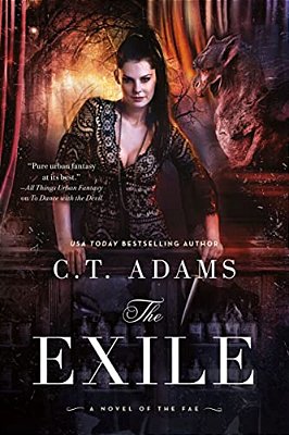 The Exile: Book One Of The Fae-..