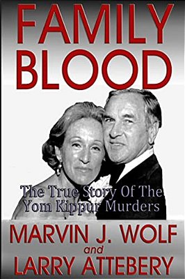 Family Blood: The True Story Of The Yom Kippur Murders-..