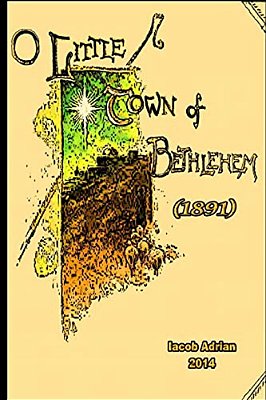 O Little Town Of Bethlehem (1891)-..