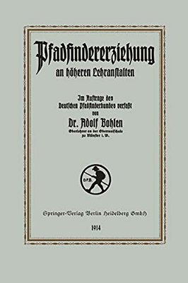 Pfadfinder-Erziehung An Höheren Lehranstalten-..